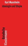 Cover: Ideologie und Utopie - Vittorio Klostermann Verlag