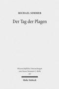Abbildung von: Der Tag der Plagen - Mohr Siebeck