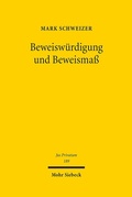 Abbildung von: Beweiswürdigung und Beweismaß - Mohr Siebeck