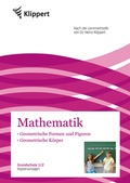 Cover: Geometrische K&ouml;rper - Geometr. Formen und Figuren - Klippert Verlag in der AAP Lehrerwelt GmbH