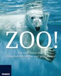 Cover: Zoo! Fotografie al dente - FRANZIS GmbH