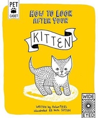 Enlarge image Cover: How to Look After Your Kitten - Wide Eyed Editions