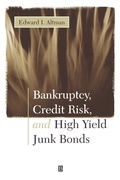 Cover: Bankruptcy, Credit Risk, and High Yield Junk Bonds - Wiley