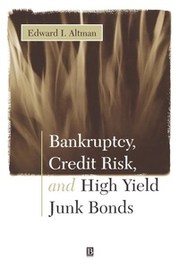 Enlarge image Cover: Bankruptcy, Credit Risk, and High Yield Junk Bonds - Wiley