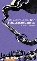 Cover: Die Schattmattbauern - Rotpunktverlag