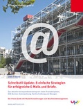 Cover: Schreibstil-Update: 8 einfache Strategien f&uuml;r erfolgreiche E-Mails und Briefe. - up next verlag