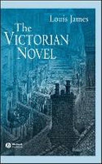 Enlarge image Cover: The Victorian Novel - Wiley