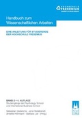 Cover: Handbuch zum wissenschaftlichen Arbeiten - Eine Anleitung f&uuml;r Studierende der Hochschule Fresenius - K&ouml;lner Wissenschaftsverlag