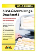 Cover: SEPA &Uuml;berweisungs Druckerei 8 - Markt + Technik