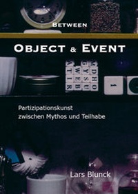 Enlarge image Cover: Between Object & Event - VDG Weimar - Verlag und Datenbank für Geisteswissenschaften