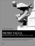 Cover: Pietro Tacca, Hofbildhauer der Medici (1577-1640) - VDG Weimar - Verlag und Datenbank f&uuml;r Geisteswissenschaften