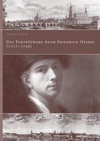 Abbildung von: Das Porträtwerk Adam Friedrich Oesers (1717-1799) - VDG Weimar - Verlag und Datenbank für Geisteswissenschaften