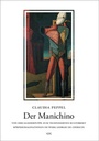 Cover: Der Manichino - VDG Weimar - Verlag und Datenbank für Geisteswissenschaften