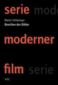 Abbildung von: Brasilien der Bilder - VDG Weimar - Verlag und Datenbank für Geisteswissenschaften