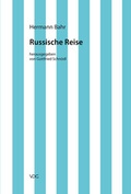 Cover: Hermann Bahr / Russische Reise - VDG Weimar - Verlag und Datenbank f&uuml;r Geisteswissenschaften