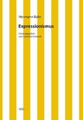Cover: Hermann Bahr / Expressionismus - VDG Weimar - Verlag und Datenbank f&uuml;r Geisteswissenschaften