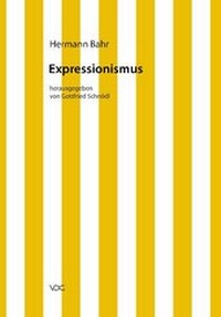 Enlarge image Cover: Hermann Bahr / Expressionismus - VDG Weimar - Verlag und Datenbank für Geisteswissenschaften