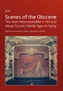 Cover: Scenes of the Obscene - VDG Weimar - Verlag und Datenbank für Geisteswissenschaften