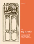 Cover: Die Supraporte - VDG Weimar - Verlag und Datenbank f&uuml;r Geisteswissenschaften