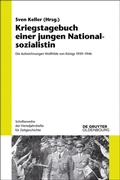 Cover: Kriegstagebuch einer jungen Nationalsozialistin - De Gruyter