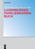 Cover: Luxemburger Familiennamenbuch - De Gruyter