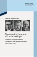 Cover: Bildungsb&uuml;rgertum und v&ouml;lkische Ideologie - De Gruyter