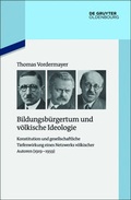 Cover: Bildungsb&uuml;rgertum und v&ouml;lkische Ideologie - De Gruyter Oldenbourg