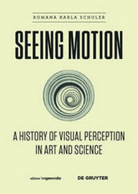 Enlarge image Cover: Seeing Motion - De Gruyter