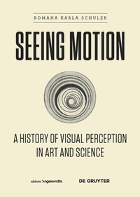 Enlarge image Cover: Seeing Motion - De Gruyter