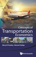 Cover: Concepts Of Transportation Economics - World Scientific Publishing Co Pte Ltd