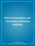 Cover: Risk Communication and Vaccination - National Academies Press