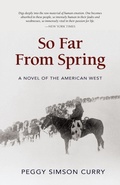 Cover: So Far from Spring - West Winds Press