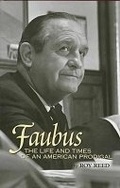 Cover: Faubus - University of Arkansas Press