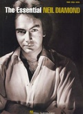 Cover: The Essential Neil Diamond - Hal Leonard Corporation