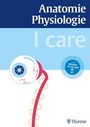 Bild: I care Anatomie, Physiologie - Thieme