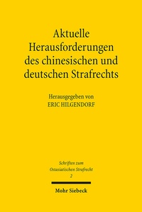 Abbildung von: Aktuelle Herausforderungen des chinesischen und deutschen Strafrechts - Mohr Siebeck