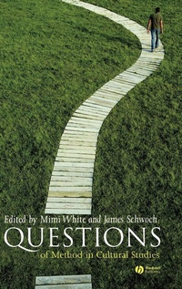 Enlarge image Cover: Questions of Method in Cultural Studies - Wiley
