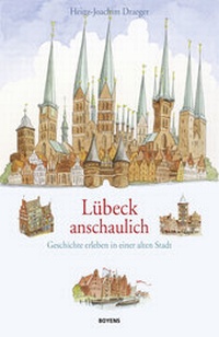 Bild: Lübeck anschaulich - Boyens Buchverlag GmbH & Co. KG