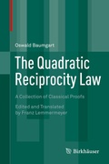Cover: The Quadratic Reciprocity Law - Birkh&auml;user