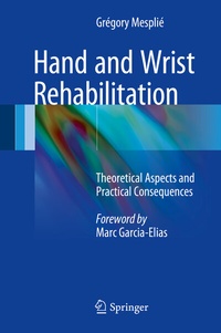 Abbildung von: Hand and Wrist Rehabilitation - Springer
