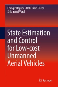 Bild vergrößern Bild: State Estimation and Control for Low-cost Unmanned Aerial Vehicles - Springer