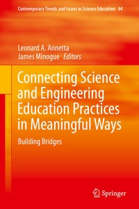 Abbildung von: Connecting Science and Engineering Education Practices in Meaningful Ways - Springer