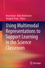 Cover: Using Multimodal Representations to Support Learning in the Science Classroom - Springer