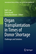Cover: Organ Transplantation in Times of Donor Shortage - Springer