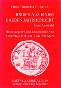 Cover: Ernst Robert CURTIUS. Briefe aus einem halben Jahrhundert. - Koerner, Valentin
