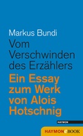 Cover: Vom Verschwinden des Erz&auml;hlers - Haymon Verlag