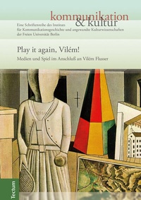 Enlarge image Cover: Play it again, Vilém! - Tectum Wissenschaftsverlag