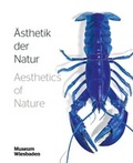 Cover: &Auml;sthetik der Natur - Aesthetics of Nature - Museum Wiesbaden
