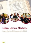Cover: Leben. Lernen. Glauben. - Evangelischer Presseverband in &Ouml;sterreich