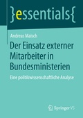 Cover: Der Einsatz externer Mitarbeiter in Bundesministerien - Springer VS